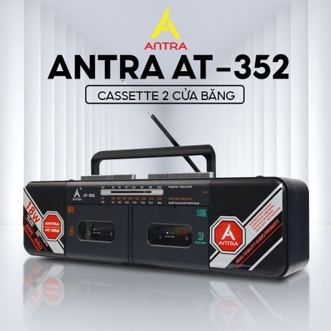 ANTRA AT-352 – Vì sao chiếc radio cassette này đang được nhiều người lựa chọn?