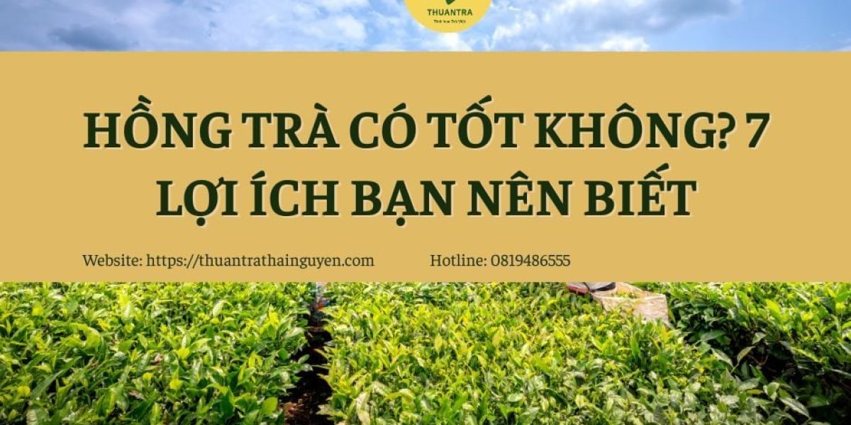 Hồng trà có tốt không? 7 lợi ích bạn nên biết