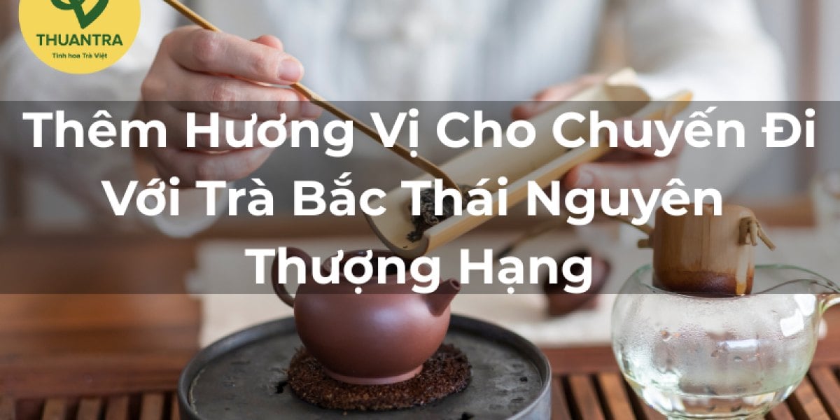Mang trà Bắc đi đường: pha ở khách sạn, trên ô tô, khi đi công tác