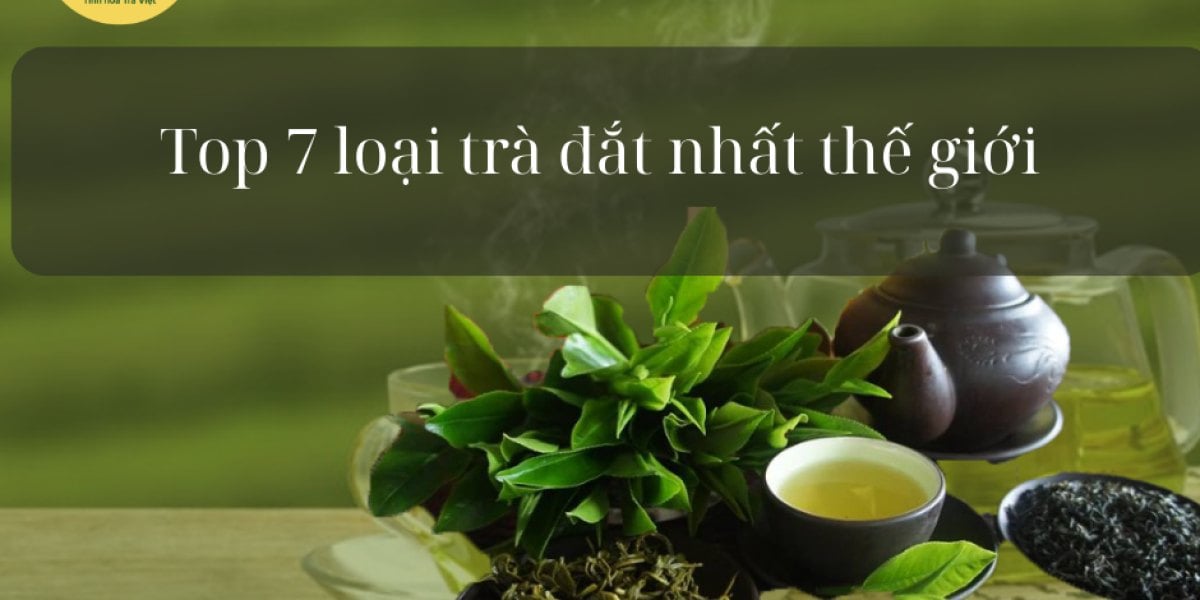 Trà Đắt Nhất Thế Giới: Đắt Vì Hiếm, Vì Công Hay Vì Câu Chuyện?