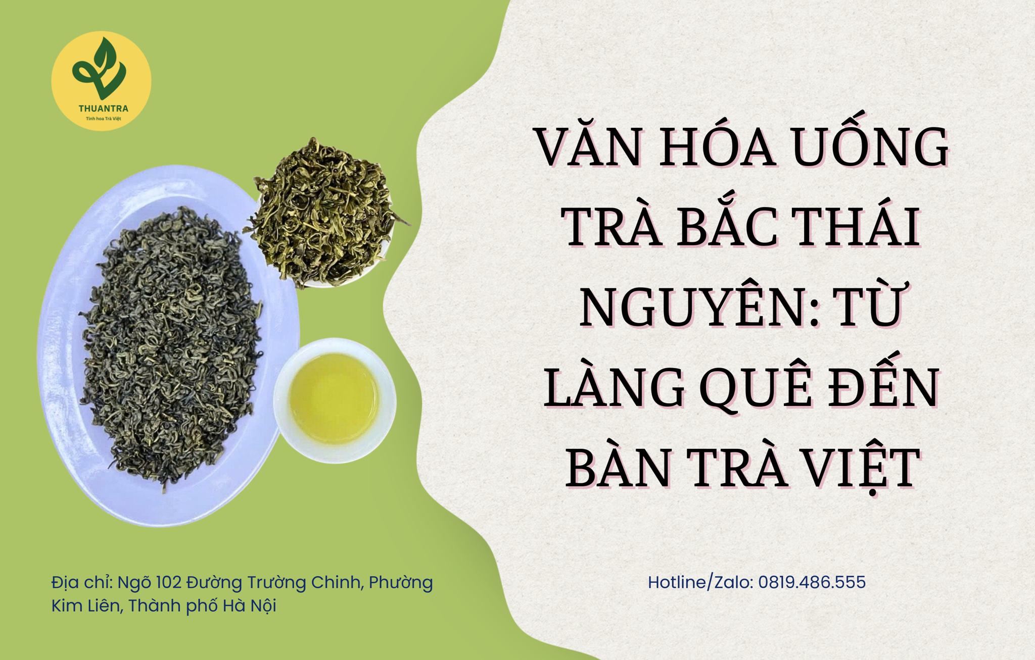 Văn hóa uống Trà Bắc Thái Nguyên: từ làng quê đến bàn trà Việt
