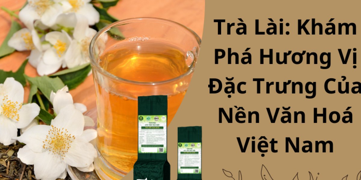 Hương vị đặc trưng của trà lài: ba lớp hương vị, cách nếm qua từng nước pha và trà lài trên bàn ăn người Việt
