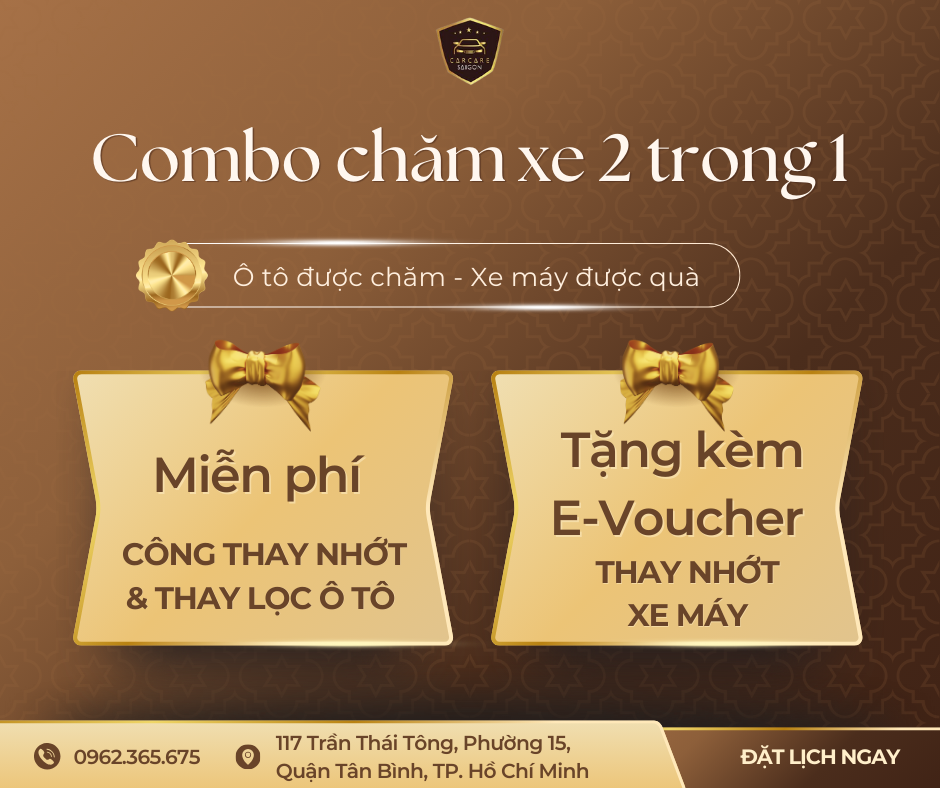 Combo Chăm Xe 2 Trong 1: Ô Tô Được Chăm – Xe Máy Được Quà