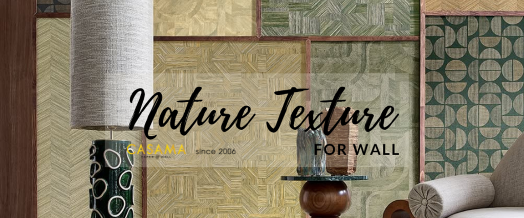 NATURE TEXTURE FOR WALL