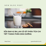 SỮA ĐẠM A2 BA LAN CÓ GÌ? PHÂN TÍCH THÀNH PHẦN DINH DƯỠNG