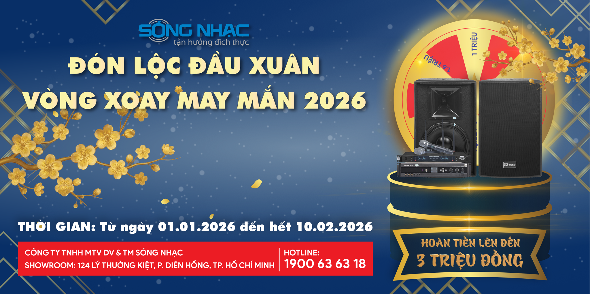 🎉 Vòng Quay Đón Lộc 2026 - Mua Dàn Karaoke – Hoàn Tiền Đến 3 Triệu tại Sóng Nhạc