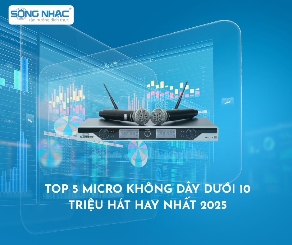 Top 5 Bộ Micro Không Dây Dưới 10 Triệu Đồng Đáng Đầu Tư Nhất 2025