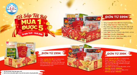 THIỆN NHÀ TÔM TƯNG BỪNG KHUYẾN MÃI “TẾT SẮP ĐẾN RỒI – MUA 1 ĐƯỢC 5”: ƯU ĐÃI ĐỦ ĐẦY, TẾT NÀY THẢ GA