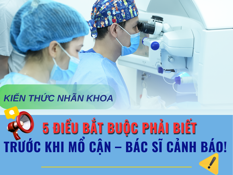 5 điều bắt buộc phải biết trước khi mổ cận – Bác sĩ cảnh báo!