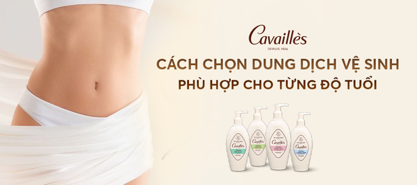 Hướng dẫn lựa chọn dung dịch vệ sinh phụ nữ chuẩn nhất theo từng độ tuổi