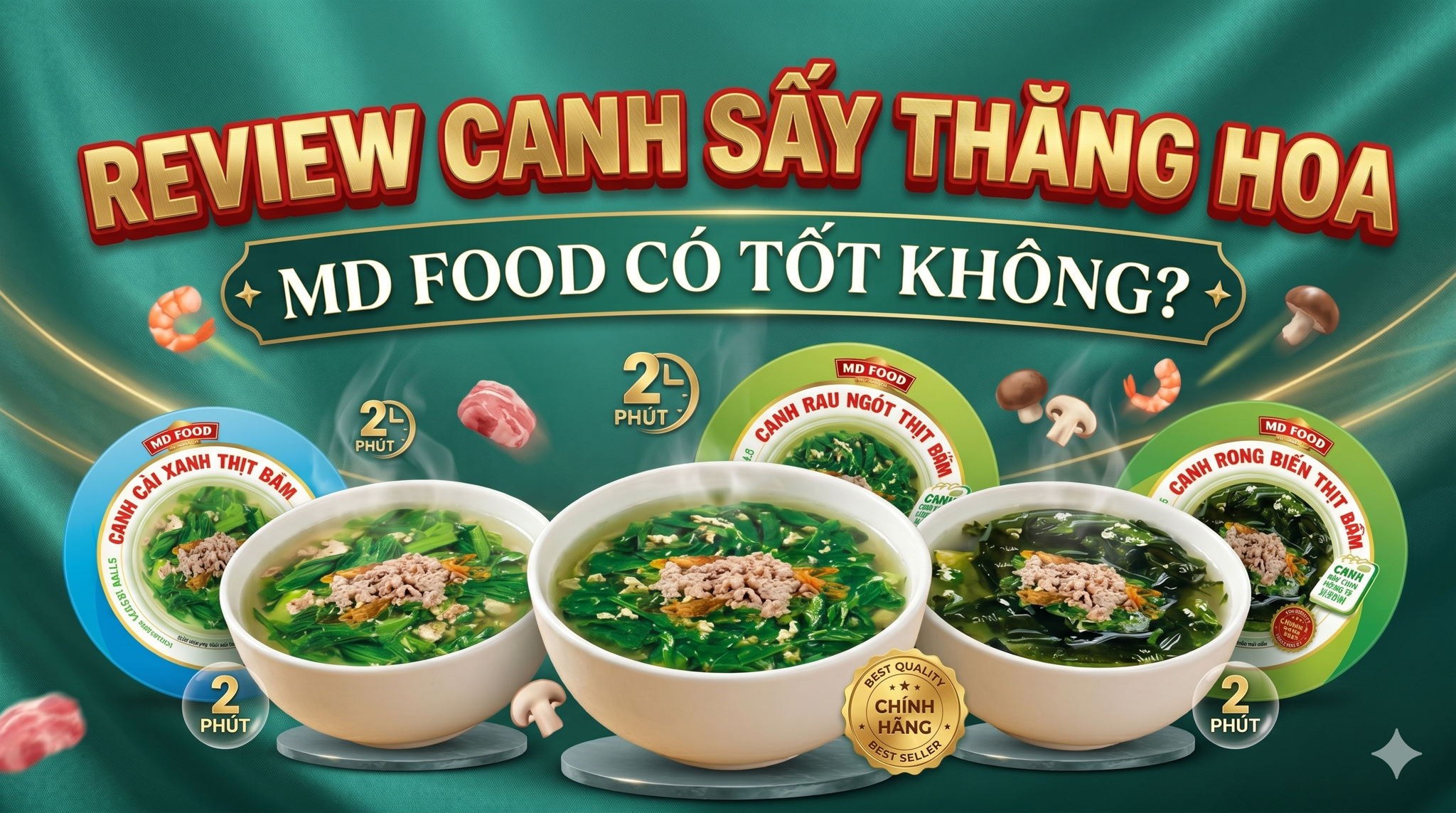 Review Canh Sấy Thăng Hoa MD Food Có Tốt Không? Cơm Nhà 3 Phút
