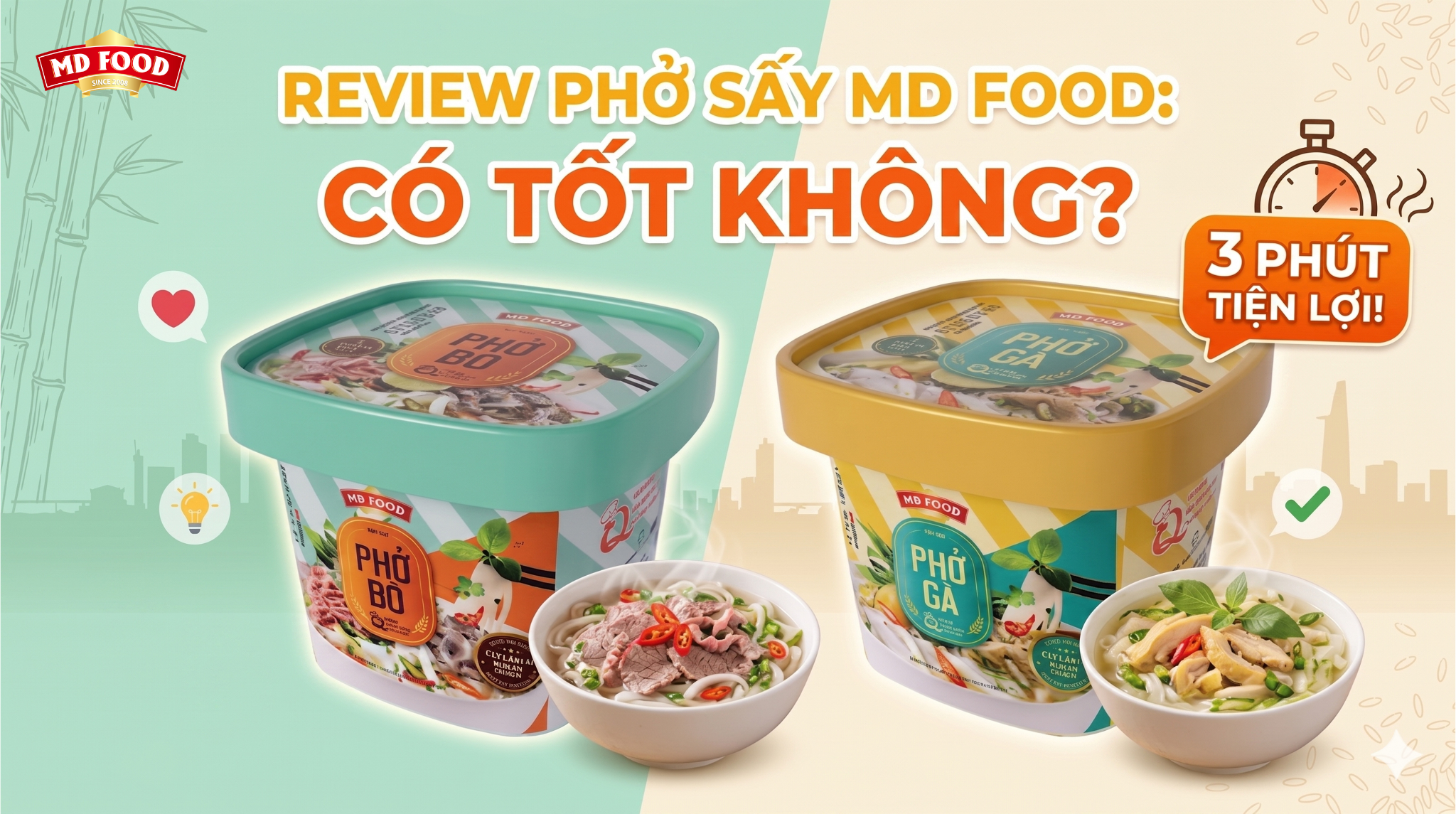 Review Phở Sấy Thăng Hoa MD Food - 3 Phút Tiện Lợi