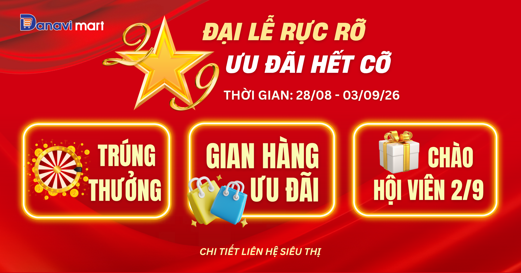 ĐẠI LỄ RỰC RỠ – ƯU ĐÃI HẾT CỠ CÙNG DANAVIMART