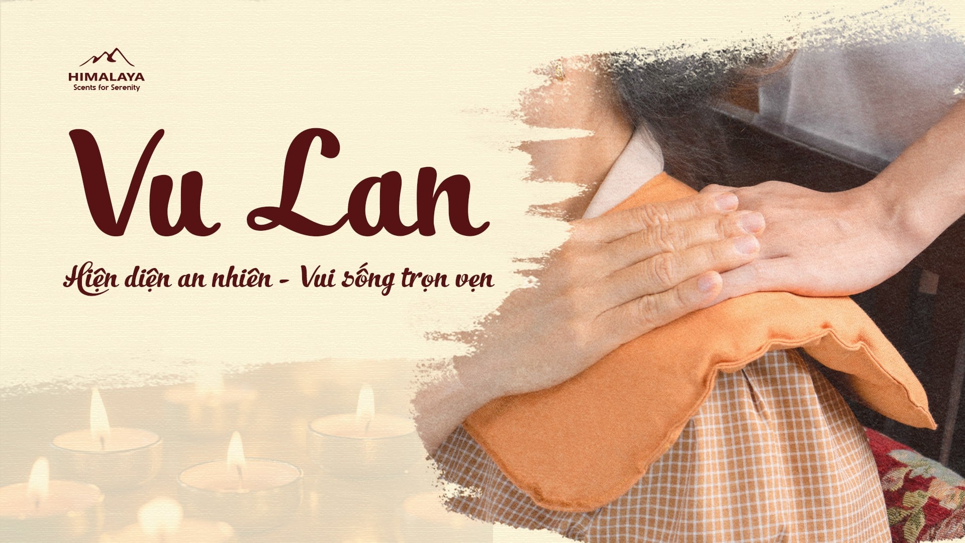 CTKM T8/2026: Vu Lan 2026 – Vun đắp bình yên, vẹn tròn chữ hiếu cùng những món quà chăm sóc mỗi ngày