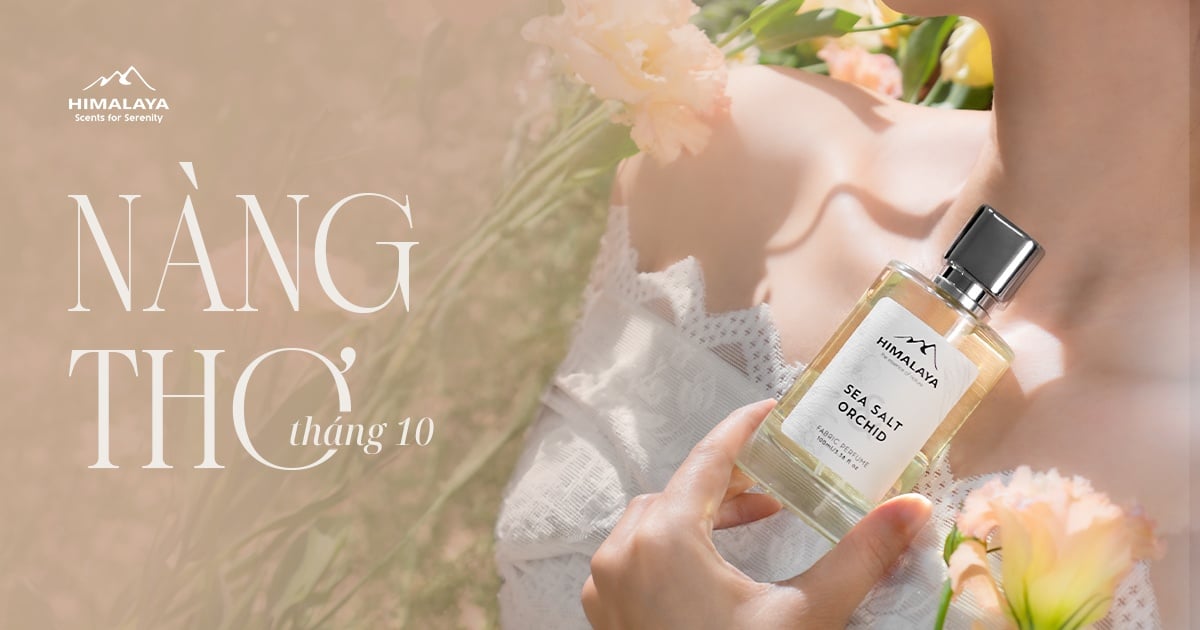 Nàng Thơ Tháng 10: Gợi Ý Quà Tặng 20/10 Ý Nghĩa Bằng Mùi Hương Từ Himalaya