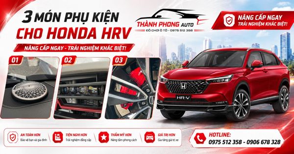 3 MÓN PHỤ KIỆN NÂNG CẤP CHO HONDA HRV 2026