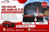 Dán Cách Âm Chống Ồn 4 Hốc Bánh Xe