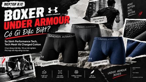 Boxer Under Armour Có Gì Đặc Biệt? So Sánh Performance Tech, Tech Mesh Và Charged Cotton
