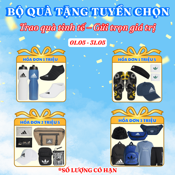 ĐÓN THÁNG 5 RỰC RỠ - NHẬN QUÀ ADIDAS CỰC CHẤT!