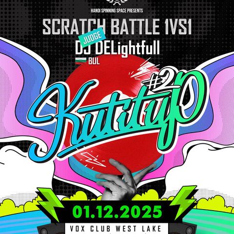 AlphaTheta/Pioneer DJ Vietnam đồng hành cùng Kut It Up #2