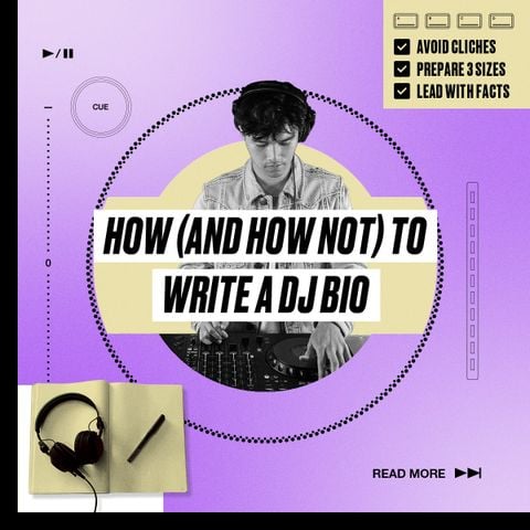 NÊN VÀ KHÔNG NÊN LÀM GÌ KHI VIẾT BIO DJ