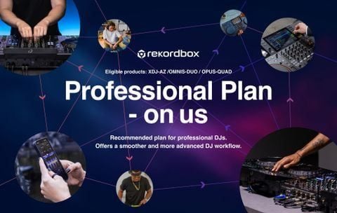 Trải nghiệm rekordbox Professional miễn phí 3 tháng dành cho người mua OMNIS-DUO, OPUS-QUAD và XDJ-AZ