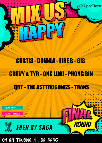 MIX US HAPPY VIETNAM 2025 | FINAL ROUND | SAGA Da Nang