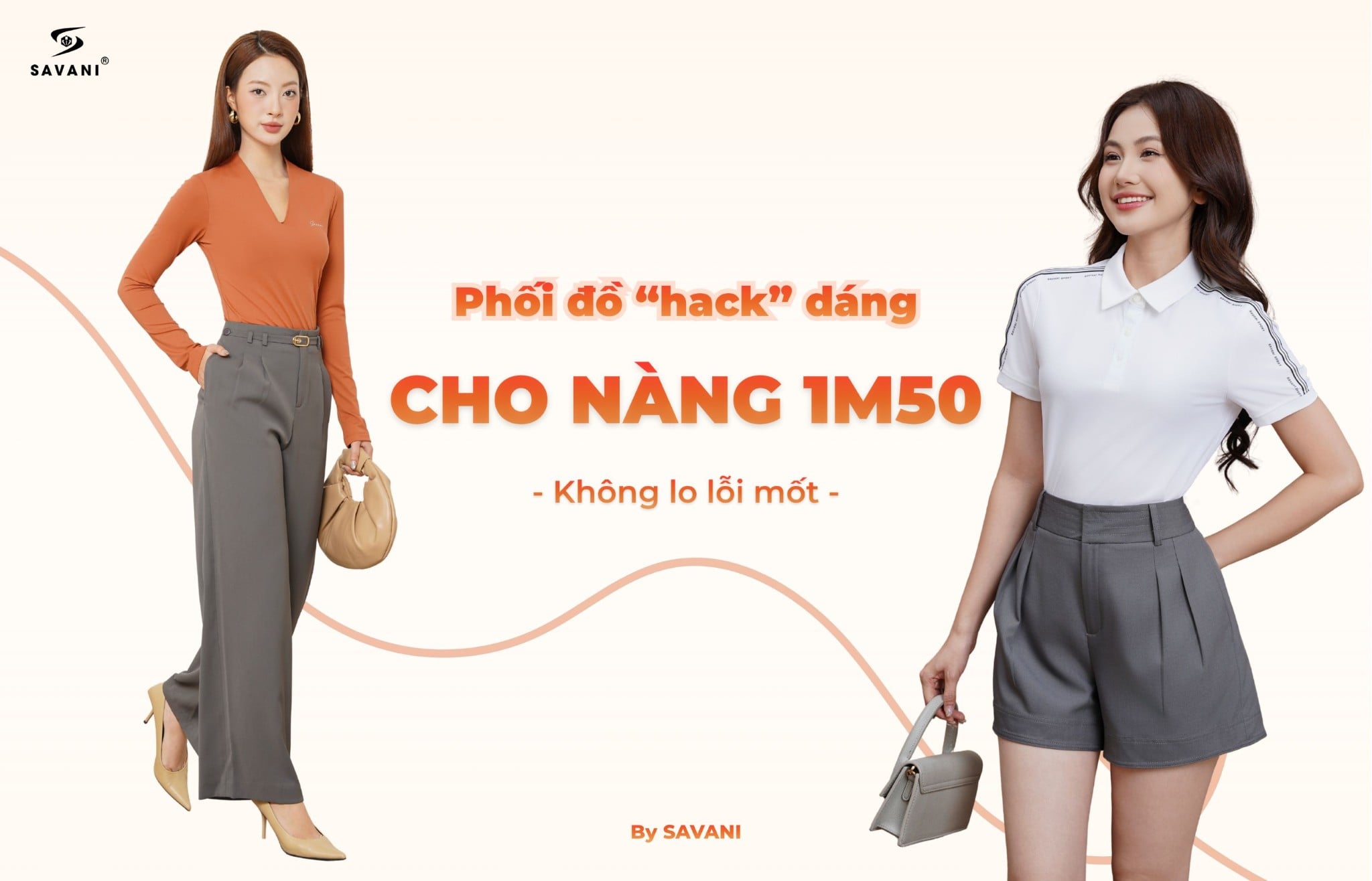 PHỐI ĐỒ CHO NỮ 1M50: BÍ QUYẾT MIX MATCH TÔN DÁNG, KHÔNG LO LỖI MỐT
