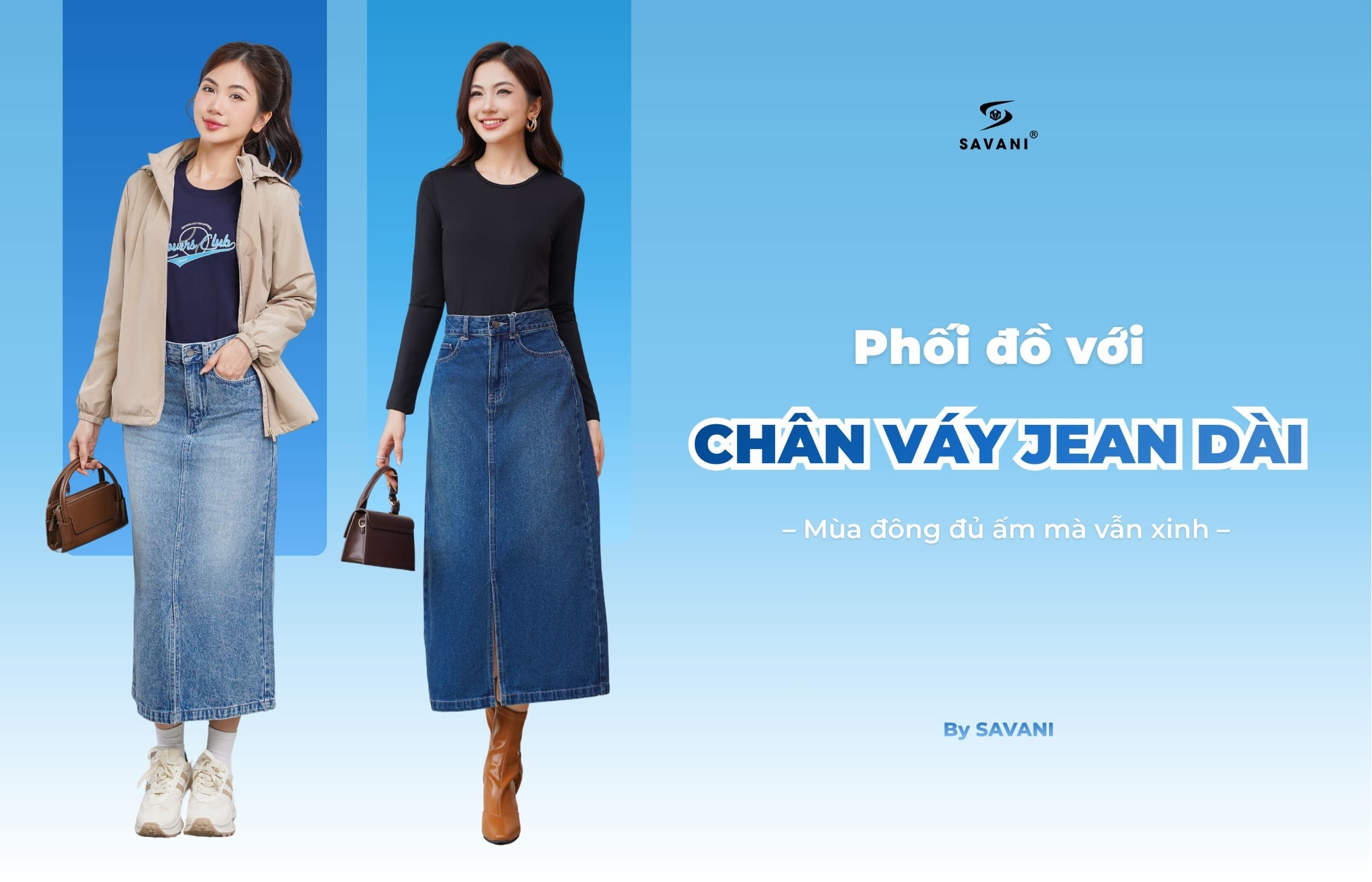 CÁCH PHỐI ĐỒ VỚI CHÂN VÁY JEAN DÀI MÙA ĐÔNG VỪA ẤM VỪA XINH