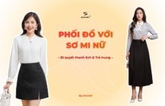 10+ CÁCH PHỐI ÁO SƠ MI NỮ: BÍ QUYẾT MIX ĐỒ THANH LỊCH - TRẺ TRUNG