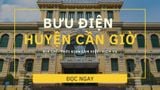 Bưu điện Cần Giờ: 9 thông tin bưu cục đang hoạt động