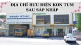 Danh sách bưu điện Kon Tum sau sáp nhập & cách tra cứu nhanh
