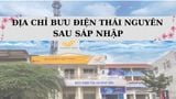 Tra cứu 212 địa chỉ bưu điện Thái Nguyên vừa sáp nhập