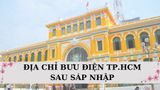 Danh sách bưu điện TP.HCM mới nhất sau sáp nhập