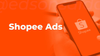 Cập nhật giá chạy quảng cáo Shopee mới nhất năm 2025 & lưu ý
