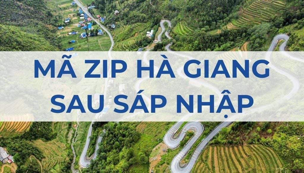 Mã bưu điện Hà Giang là gì? Tổng hợp mã ZIP mới nhất 2025