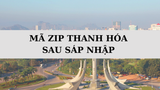 Mã ZIP Thanh Hóa là gì? Danh sách mã bưu chính Thanh Hóa sau sáp nhập