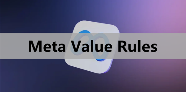 Meta Value Rules - Công cụ quảng cáo đáng thử trong năm 2025