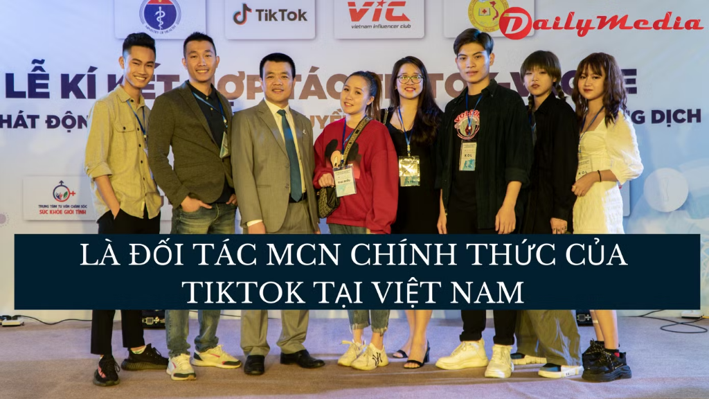 Daily Media Agency quảng cáo thuộc top MCN TikTok uy tín