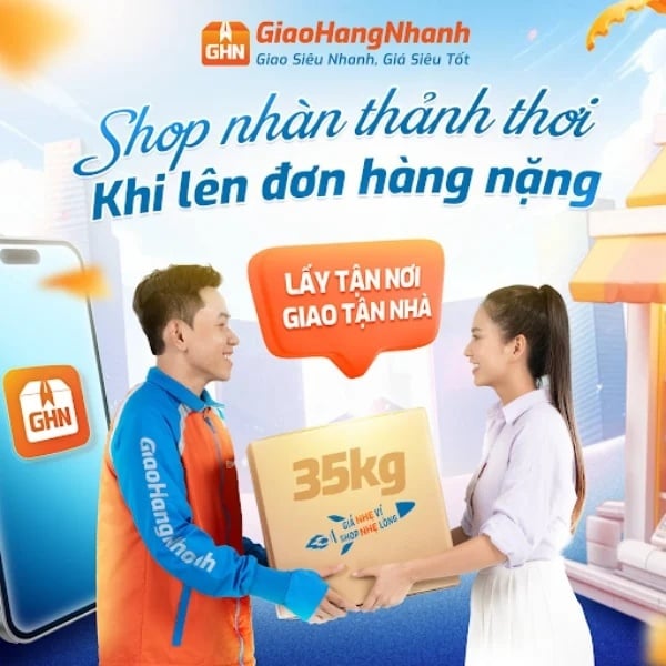 Giao hàng Nhanh giao nhanh, giá tốt mọi đơn hàng