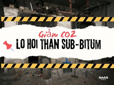 Giảm CO2 lò hơi than sub-bitum: Giải pháp Biomass cho 62.55% phát thải