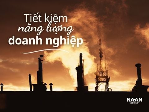 Tiết kiệm năng lượng doanh nghiệp: Tối ưu vận hành trước khi đầu tư công nghệ