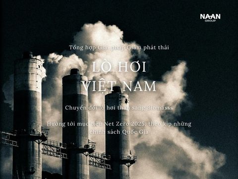 Tổng Hợp Giải Pháp CO2 Lò Hơi VN: Từ 8.588 Tấn Than Đến Net-Zero 2050