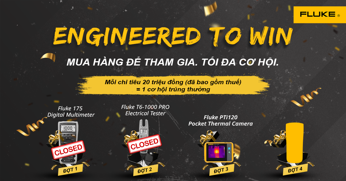 Chương trình Khuyến mãi Fluke 2026: ENGINEERED TO WIN – Mua hàng ngay, Trúng quà đẳng cấp cùng Unitek