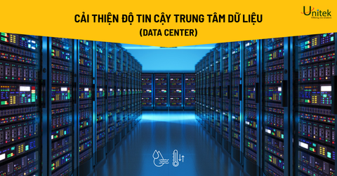 Cải Thiện Độ Tin Cậy Của Trung Tâm Dữ Liệu Bằng Cảm Biến Chính Xác