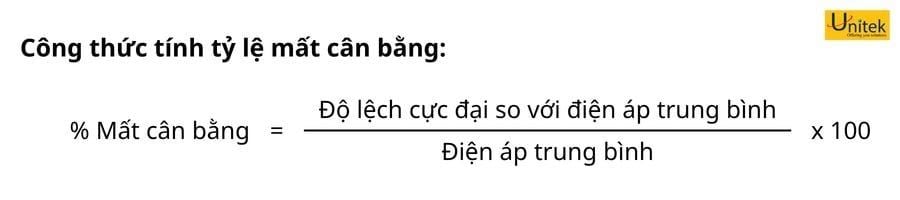Unitek công thức tính tỷ lệ mất cân bằng 3 pha