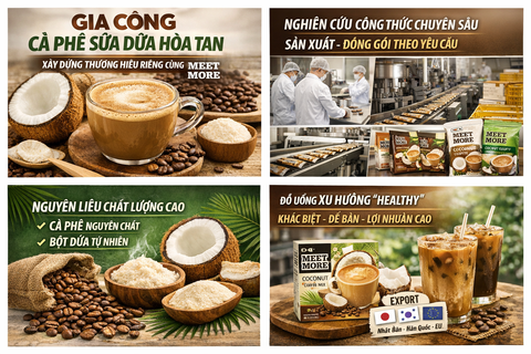 GIA CÔNG CÀ PHÊ SỮA DỪA HÒA TAN