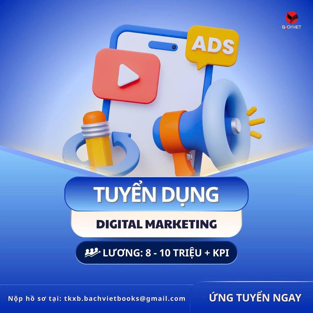 TUYỂN DỤNG NHÂN VIÊN DIGITAL MARKETING