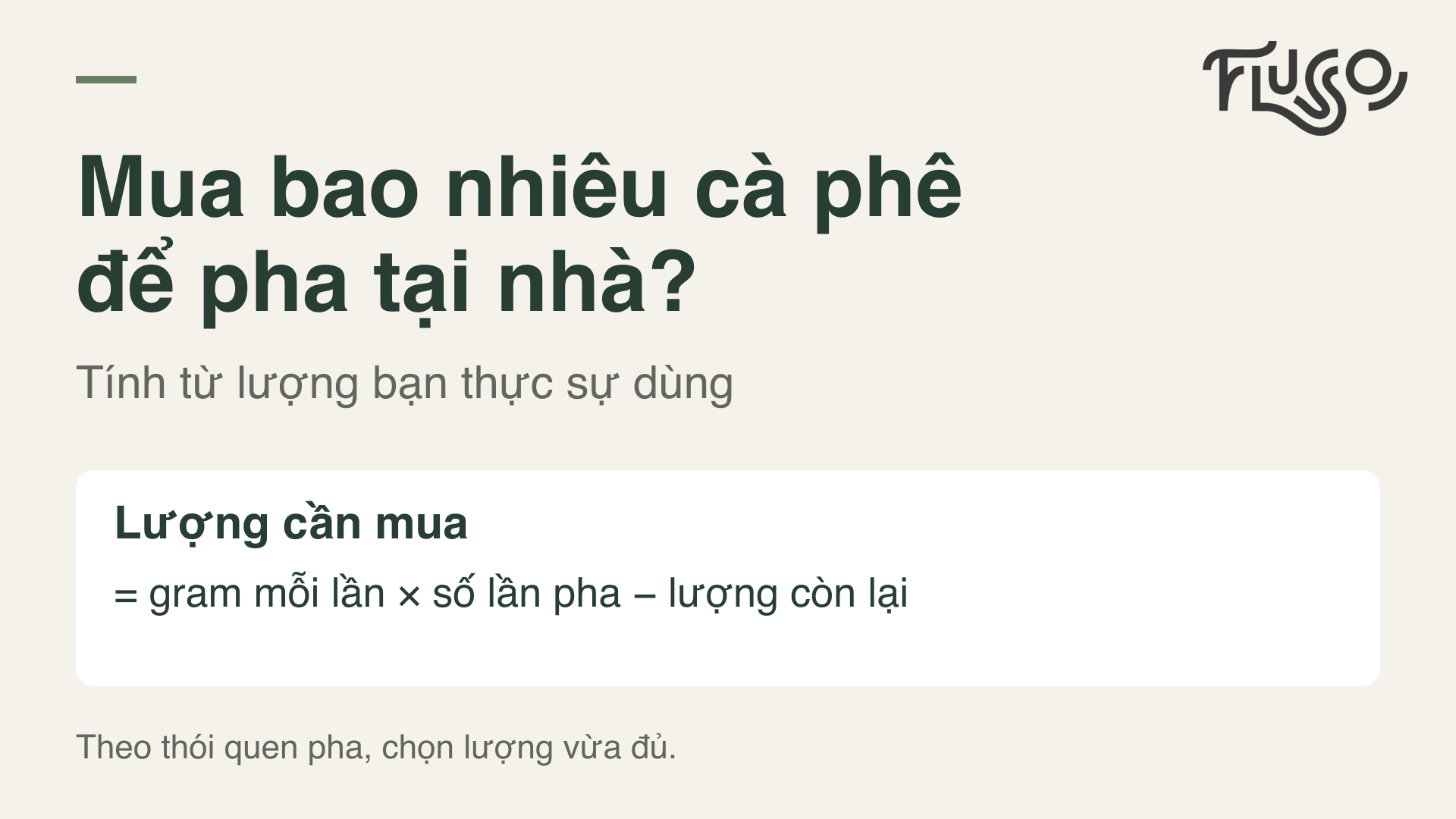 Mua bao nhiêu cà phê để pha tại nhà: chọn lượng vừa với thói quen uống