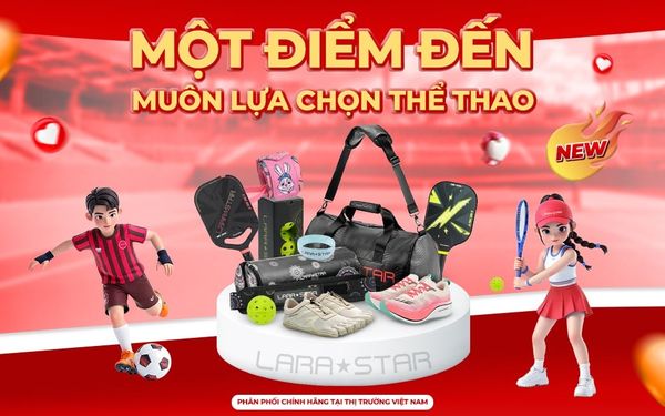 NEW ARRIVAL – PHỤ KIỆN THỂ THAO LARA STAR